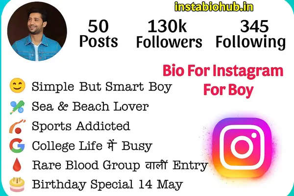 Bio for Boys on Instagram